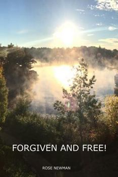 Paperback Forgiven and Free! Book