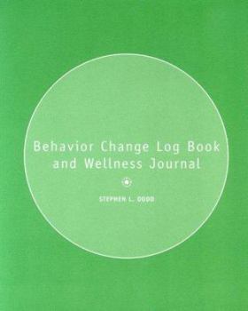 Paperback Behavior Change Log Book and Wellness Journal Book