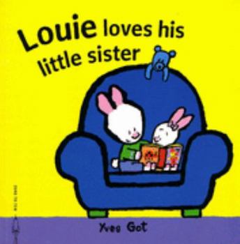 Paperback Louie Loves His Little Sister Book