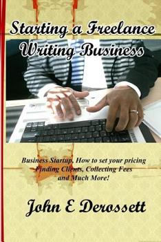 Paperback Starting a Freelance Writing Business Book
