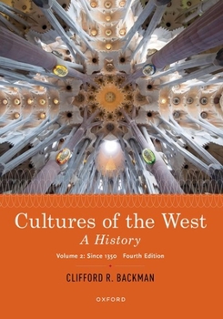 Paperback Cultures of the West: A History, Volume 2: Since 1350 Book