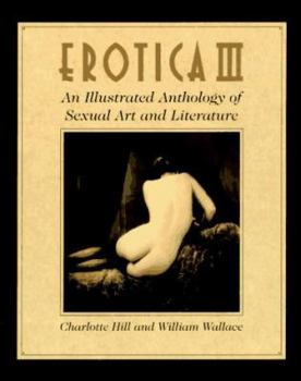 Paperback Erotica III: An Illustrated Anthology of Sexual Art and Literature Book