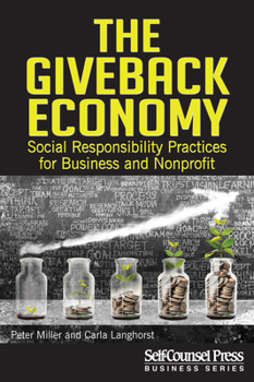 GiveBack Economy: Social Responsiblity Practices for Business and Nonprofit