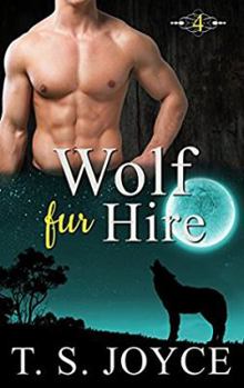 Wolf Fur Hire: Volume 4 - Book #4 of the Bears Fur Hire