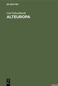 Hardcover Alteuropa: Kulturen, Rassen, Völker [German] Book