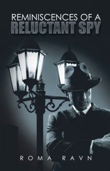 Hardcover Reminiscences of a Reluctant Spy Book