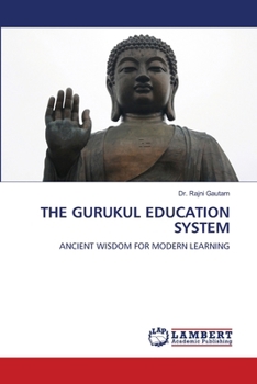 The Gurukul Education System