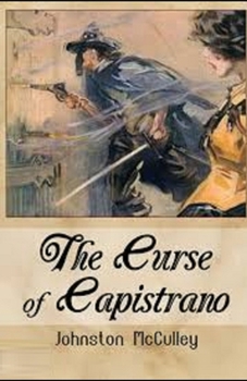 Paperback The Curse of Capistrano Illustrated Book