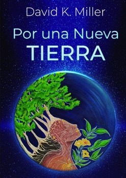 Paperback Por una Nueva Tierra [Spanish] Book