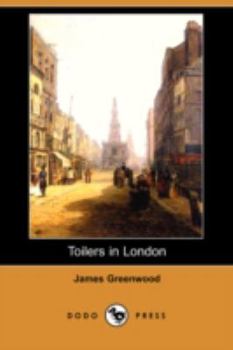 Paperback Toilers in London (Dodo Press) Book