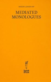 Paperback Mediated Monologues Book