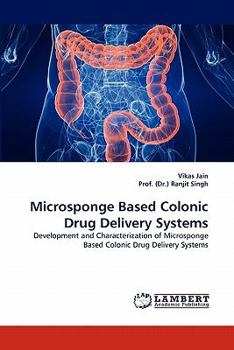 Paperback Microsponge Based Colonic Drug Delivery Systems Book