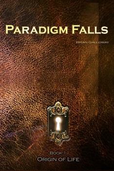 Paperback Paradigm Falls: Book I: Origin Book
