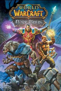 Paperback World of Warcraft: Dark Riders Book