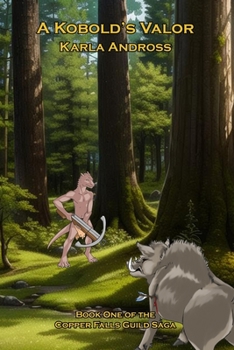 Paperback A Kobold's Valor Book