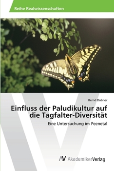 Paperback Einfluss der Paludikultur auf die Tagfalter-Diversität [German] Book