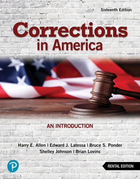 Paperback Corrections in America: An Introduction, 16th [Rental Edition] Book