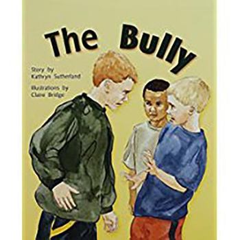 Paperback The Bully: Individual Student Edition Silver (Levels 23-24) Book
