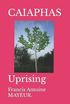 Paperback Caiaphas: Uprising Book