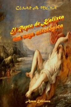 Paperback El rapto de Kalixta [Spanish] Book