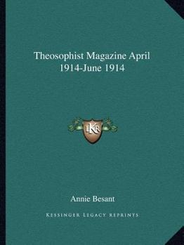 Paperback Theosophist Magazine April 1914-June 1914 Book