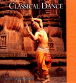 Hardcover Classical Dance India Book