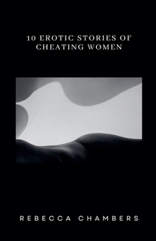 Paperback 10 Erotic Stories of Cheating Women Book