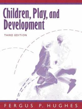 Paperback Children, Play, and Development Book