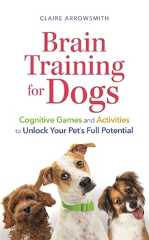 Paperback Brain Training for Dogs Book