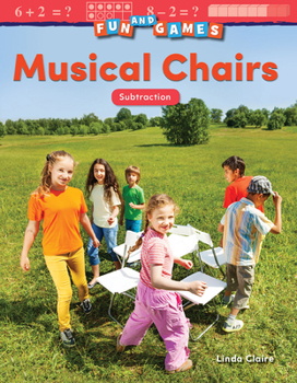 Paperback Fun and Games: Musical Chairs: Subtraction Book