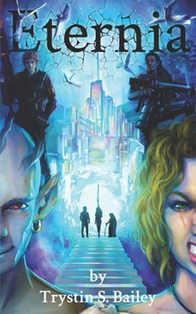 Paperback Eternia: Book 3 of the Reverie series Book