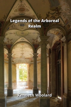 Paperback Legends of the Arboreal Realm Book