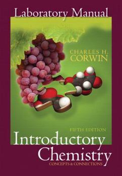 Spiral-bound Introductory Chemistry Laboratory Manual: Concepts & Connections Book