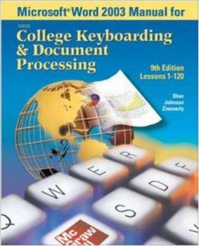 Paperback Microsoft (R) Word 2003 Manual for College Keyboarding & Document Processing (Gdp) Book