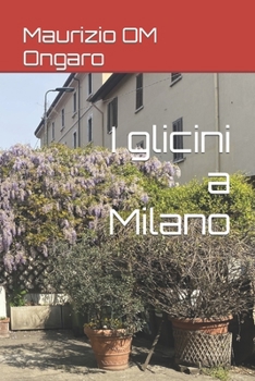 Paperback I glicini a Milano [Italian] Book