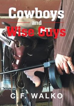 Hardcover Cowboys and Wiseguys Book