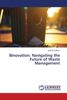 Paperback Binovation: Navigating the Future of Waste Management Book