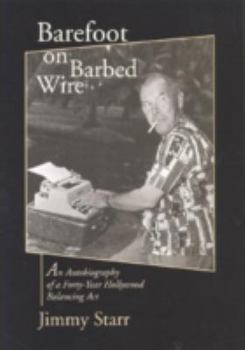 Hardcover Barefoot on Barbed Wire Book