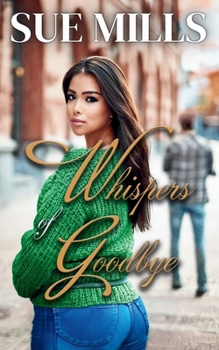 Paperback Whispers of Goodbye Book