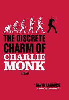 Hardcover The Discrete Charm of Charlie Monk Book