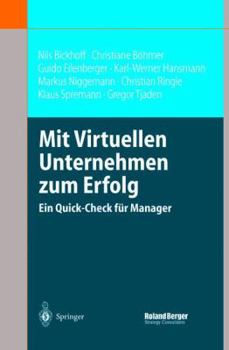 Paperback Mit Virtuellen Unternehmen Zum Erfolg: Ein Quick-Check Für Manager [German] Book