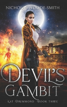 Devil's Gambit - Book #3 of the Kat Drummond