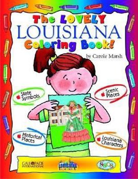 Paperback The Lovely Louisiana Coloring Book! Book