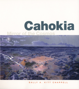 Paperback Cahokia: Mirror of the Cosmos Book