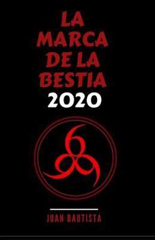 Paperback La Marca de la Bestia 2020 [Spanish] Book