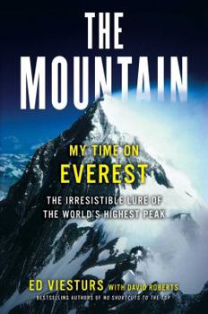 Hardcover The Mountain: My Time on Everest Book