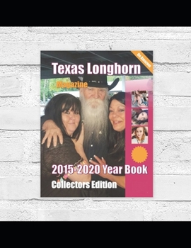 Texas Longhorn Magazine 2015-2020 Yearbook Collectors Edition
