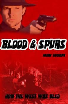 Paperback Blood & Spurs: A Tournament Like No Other Book