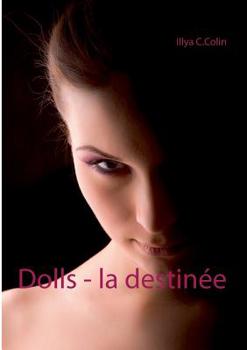 Paperback Dolls - la destin?e [French] Book