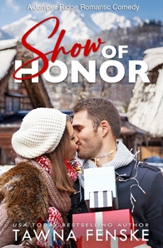 Paperback Show of Honor: A Juniper Ridge Holiday Novella Book